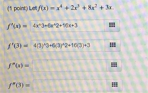 Solved Let F X X 4 2x 3 8x 2 3x F X 4x 3