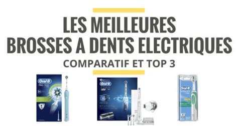 Les Meilleures Brosses Dents Lectriques Comparatif Le Juste