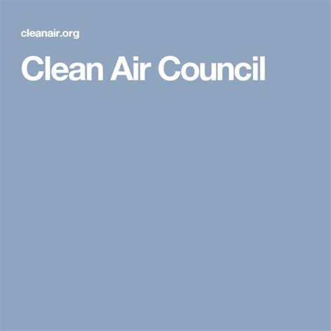 Clean Air Council Clean Air Cleaning Council