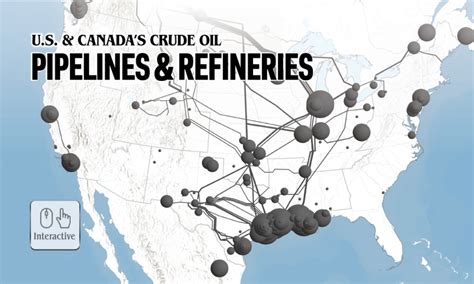 Interactive Map Crude Oil Pipelines And Refineries Of Us And Canada