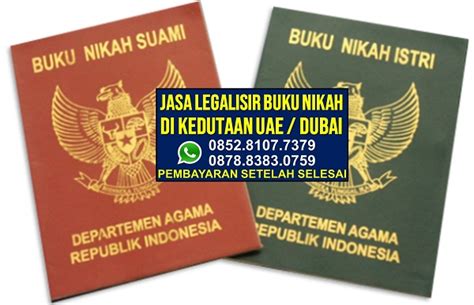 ATESTASI BUKU NIKAH DI KEDUTAAN UAE 085281077379