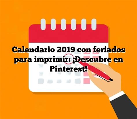 Calendario 2019 Con Feriados Para Imprimir ¡descubre En Pinterest