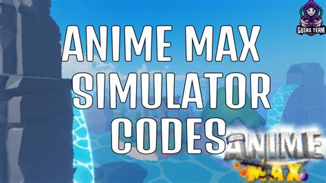 Códigos Anime Max Simulator novembro de 2024 GUIASTEAM