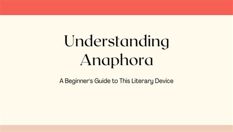 Understanding Anaphora: A Beginner's Guide - English 365