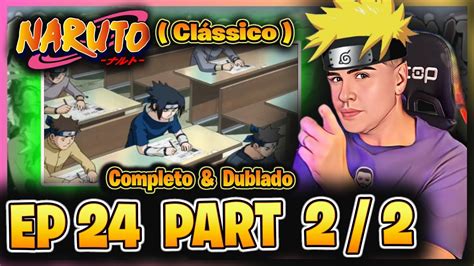 O Exame Chunin Naruto Cl Ssico Ep Parte React Youtube