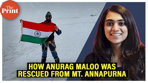 How Indian Mountaineer Anurag Maloo Was Rescued From A Crevasse In