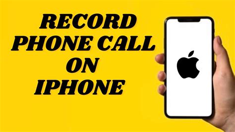 How To Record Phone Call On Iphone Simple Tutorial Youtube