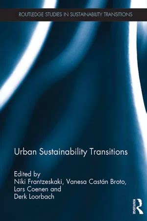 PDF Urban Sustainability Transitions By Niki Frantzeskaki 9781351855952