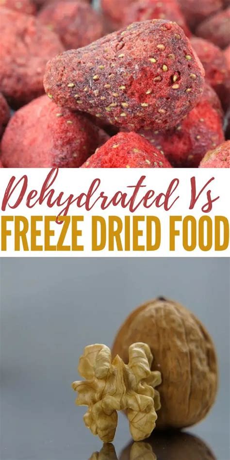 Freeze Dried Vs Dehydrated Food