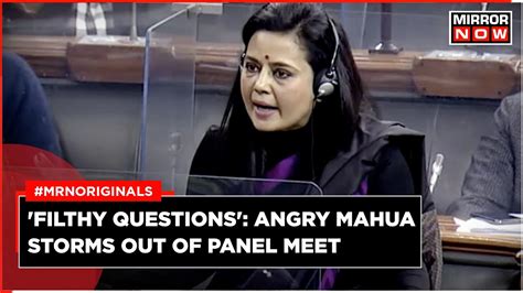 Cash For Query Row Tmc Mp Mahua Moitra Storms Out Of Lok Sabha Ethics