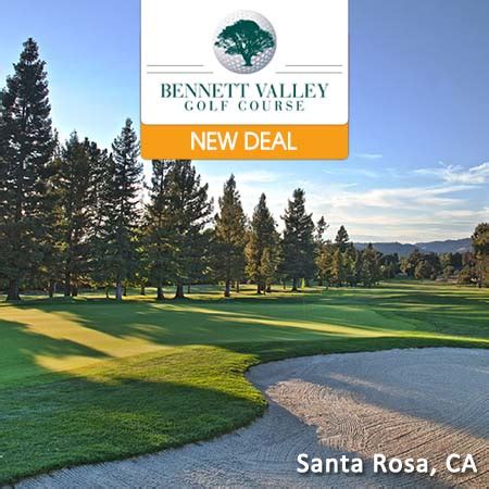 Bennett Valley Golf Course - Santa Rosa Golf Deals - Save 43%