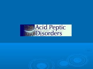 acid peptic disease | PPT | Free Download