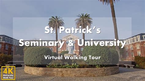 St Patricks Seminary And University Virtual Walking Tour 4k 60fps