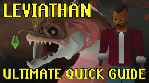 Osrs Leviathan Guide Just The Essentials With Full Fight Youtube