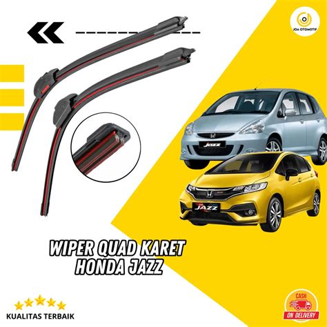 Jual Wiper Mobil Karet Honda Jazz Quad Blade Desain Frameless Set