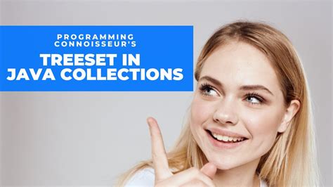 TreeSet In Java Collections In Java TreeSet Vs HashSet Vs