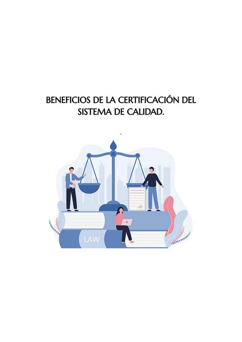 Solution Beneficios De La Certificaci N Del Sistema De Calidad Studypool