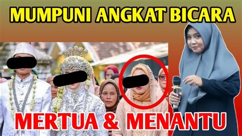 Mumpuni Angkat Bicara Mertua Dan Menantu Dukuh Tengah Margasari