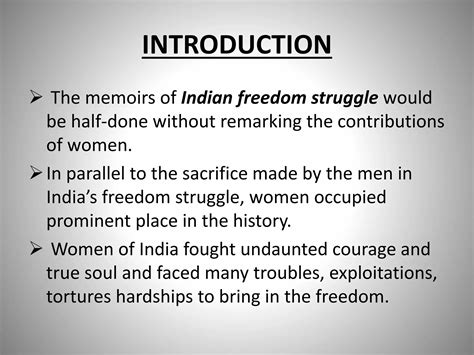 The Role Of Women In Indian Freedom Struggles Ppt