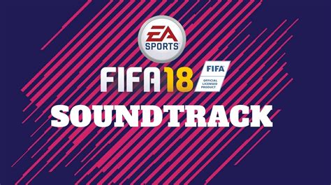 Fifa Official Soundtrack Youtube