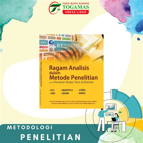 Jual Ragam Analisis Dalam Metode Penelitian Untuk Penulisan Skripsi Tesis And Disertasi Karya