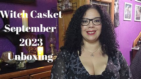 September Witch Casket Unboxing YouTube