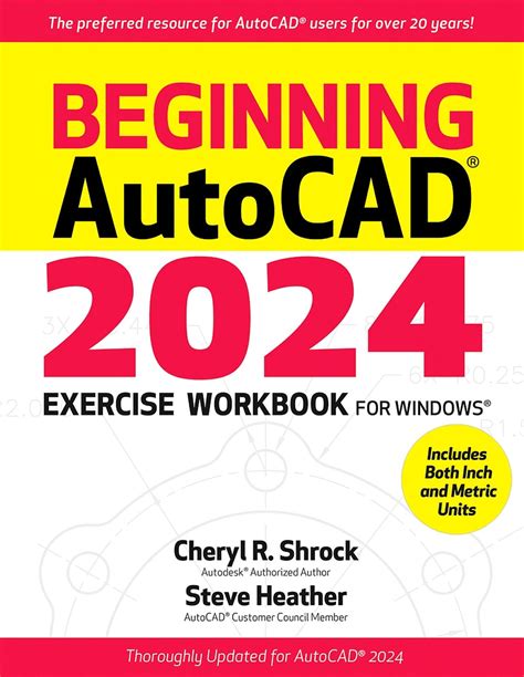 Beginning Autocad® 2024 Exercise Workbook Ebook By Cheryl R Shrock