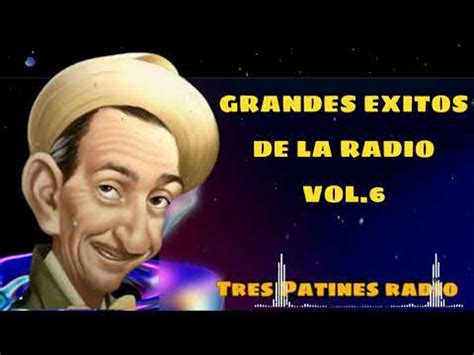 Grandes Exitos De La Radio Vol Tres Patines Radio Youtube