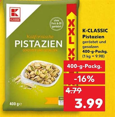 K Classic Pistazien Angebot Bei Kaufland Prospekte De