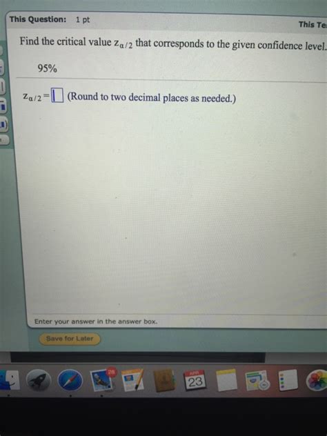 Solved Find The Critical Value Z Alpha That Corresponds Chegg