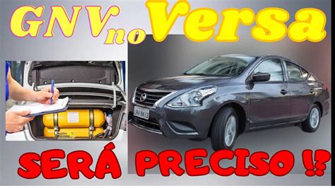 Consumo Nissan Versa Automático CVT Será Preciso Colocar GNV