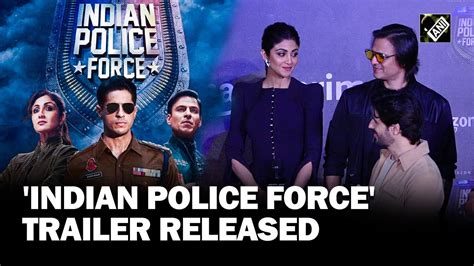 Indian Police Force Trailer Sidharth Malhotra Shilpa Shetty Starrer