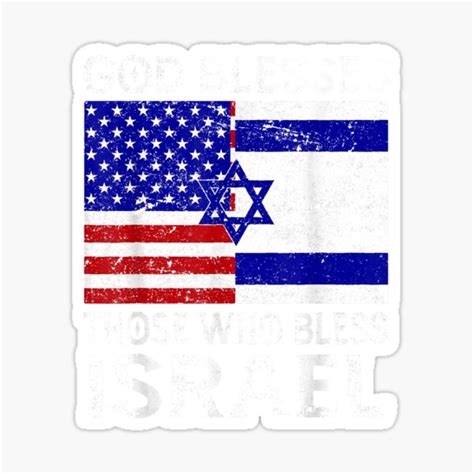 "God Blesses Those Who Bless Israel USA Flag Israeli Flag" Sticker for Sale by GinaJone | Redbubble