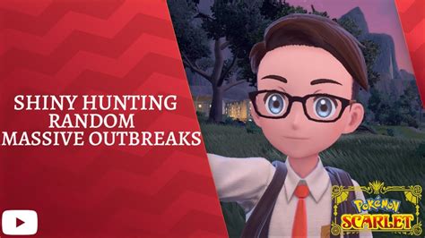 Pokemon Scarlet And Violet Shiny Hunting Mass Outbreaks Youtube