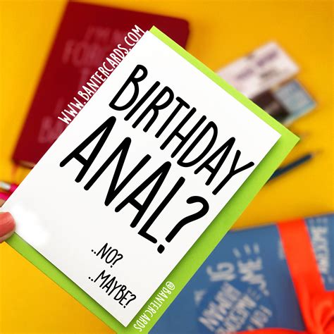 Birthday Anal No Maybe Plain FB Funny Cardsbanter Etsy