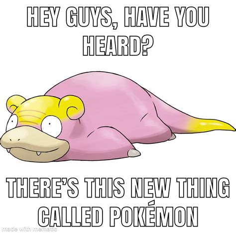 Slowpoke meme : r/pokememes