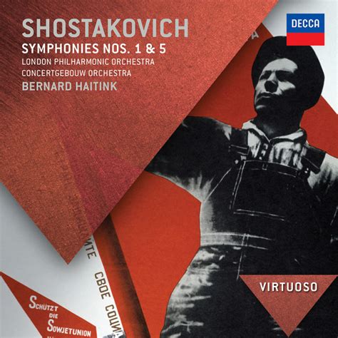 Bernard Haitink | Musik | Shostakovich: Symphonies Nos.1 & 5