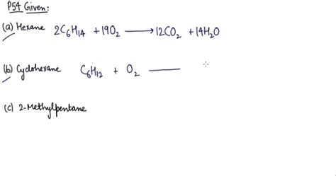 Solved Complete And Balance The Following Combustion Reactions Assume That Each Hydrocarbon Is