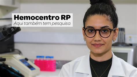 Hemocentro RP aqui também tem pesquisa Hemocentro RP