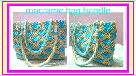 Easy Macrame Handle For Bag Youtube