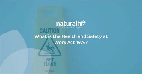 What Is The Health And Safety At Work Act 1974 Workplace Regulation