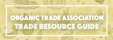 Organic Trade Association Releases New International Organic Trade Resource Guide Andnowuknow