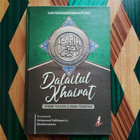 Jual Terjemah Dalailul Khoirot Dalail Dan Makna Pesantren Shopee