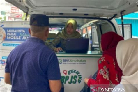 Bpjs Kesehatan Operasikan Layanan Keliling Di Palembang Antara News