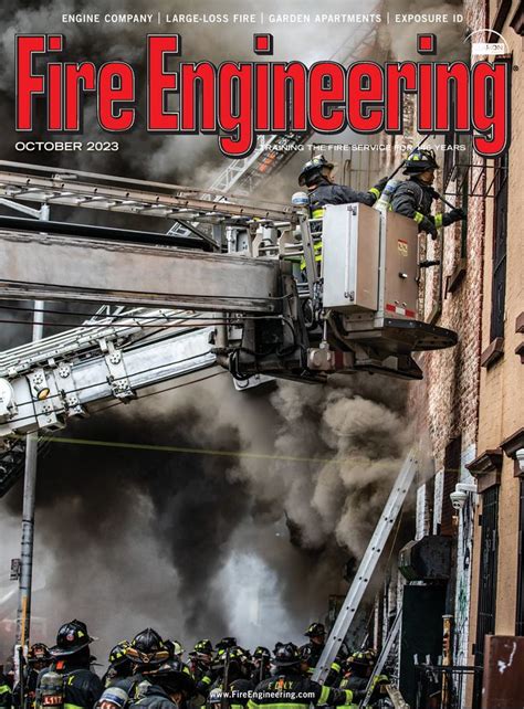 Fire Engineering Magazine Archives Issues Major Incidents