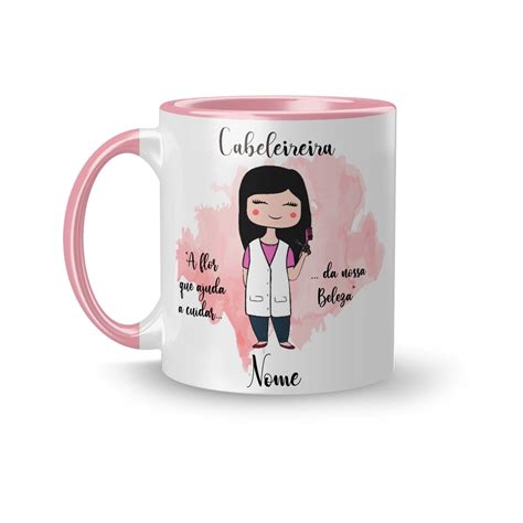 Caneca Personalizada Profiss Es Nome Cabeleireira Escorrega O Pre O