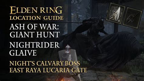 Elden Ring Nightrider Glaive Ash Of War Giant Hunt Location