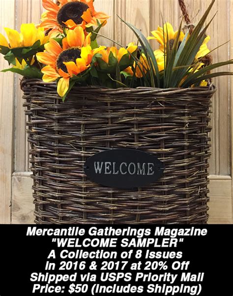 Mercantile Gatherings Welcome Sampler Country Rustic Magazine