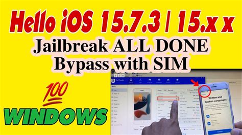 Windows Jailbreak IOS 15 7 3 Bypass Hello IPhone 7 With Signal By