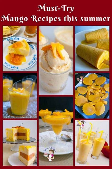 25+ Must-Try Mango Recipes - Veena Azmanov Kitchen